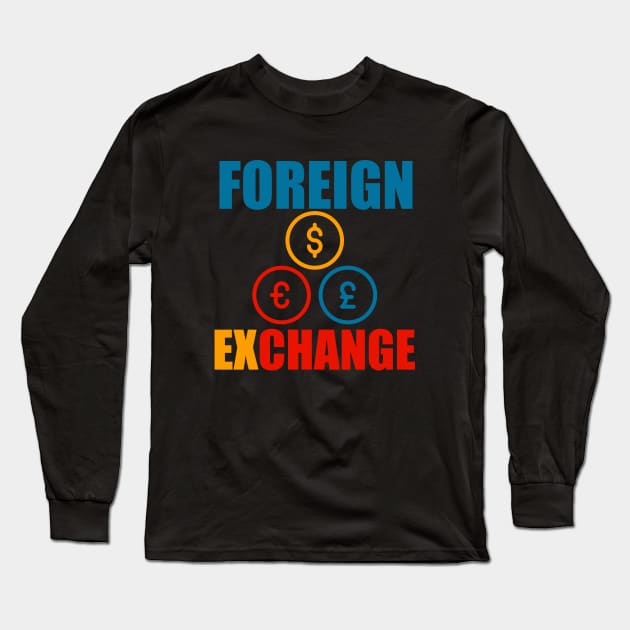 Foreign Exchange D2 Long Sleeve T-Shirt by Proway Design